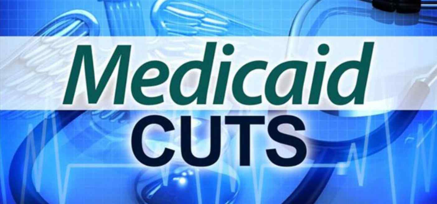 Medicaid budget cuts